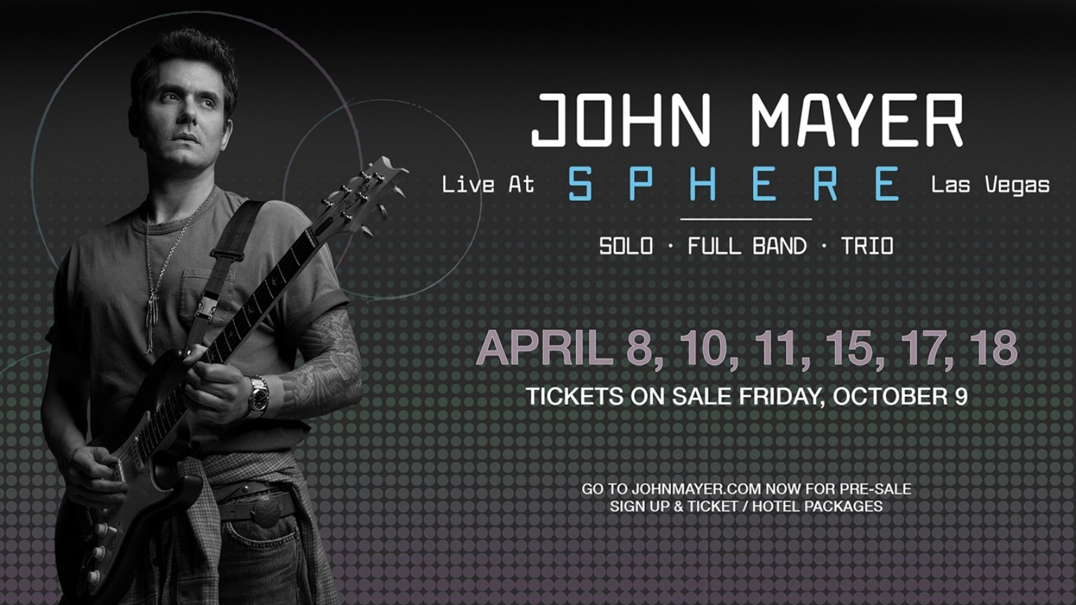 John Mayer Live at Sphere Las Vegas in April 2027