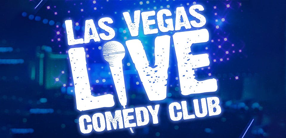 Las Vegas LIVE Comedy Club logo — rotating stand-up headliners nightly at V Theater inside Miracle Mile Shops, Planet Hollywood