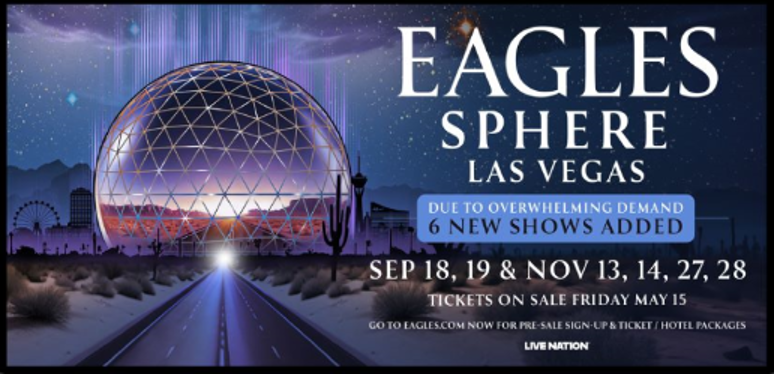 Official Eagles Sphere Las Vegas promotional announcement showing six new show dates: September 18 and 19, and November 12, 14, 27, and 28, 2026, with the Sphere exterior glowing at night